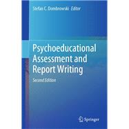 Psychoeducational Assessment and Report Writing