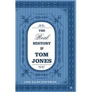 The Real History Of Tom Jones