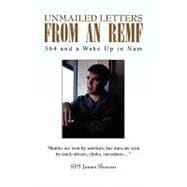 Unmailed Letters from an REMF : 364 and a Wake up in Nam