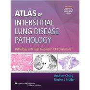 Atlas of Interstitial Lung Disease Pathology Pathology with High Resolution CT Correlations