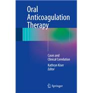 Oral Anticoagulation Therapy