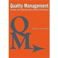 Quality Management : Creating and Sustaining Organizational Effectiveness