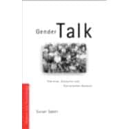 Gender Talk: Feminism, Discourse and Conversation Analysis