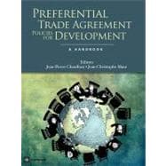 Preferential Trade Agreement Policies for Development A Handbook