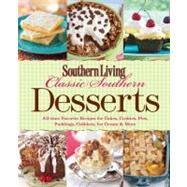 Southern Living Classic Southern Desserts