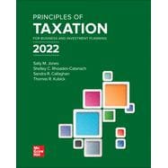 Loose Leaf for Principles of Taxation for Business and Investment Planning 2022 Edition