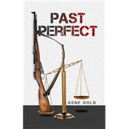 Past Perfect