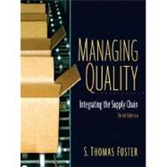 Managing Quality : Integrating the Supply Chain