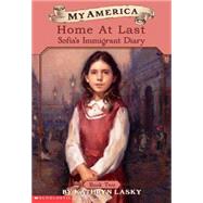 My America Home At Last, Sofia's Ellis Island Diary, Book Two