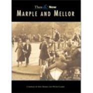 Marple and Mellor Then & Now