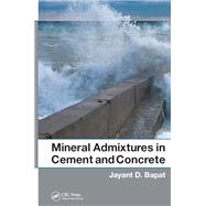 Mineral Admixtures in Cement and Concrete,9781138076440
