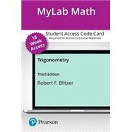 MyLab Math with Pearson eText for Trigonometry -- Access Card (18-Weeks)