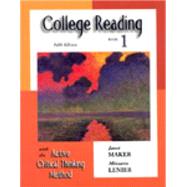 College Reading with the Active Critical Thinking Method Book 1