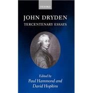 John Dryden Tercentenary Essays