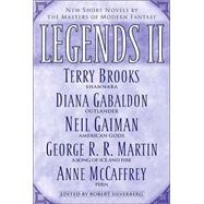 Legends II : New Short Novels by the Masters of Modern Fantasy