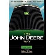 The John Deere Way Performance that Endures