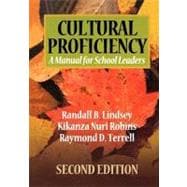 Cultural Proficiency : A Manual for School Leaders