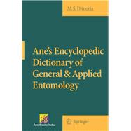 Ane's Encyclopedic Dictionary of General & Applied Entomology