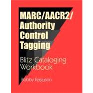 Marc/Aacr2/Authority Control Tagging