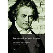 Beethoven’s Irish Songs Revisited