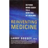 Reinventing Medicine