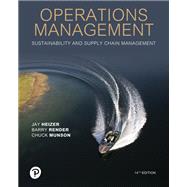 Operations Management: Sustainability and Supply Chain [RENTAL EDITION]