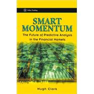 Smart Momentum The Future of Predictive Analysis in the Financial Markets