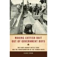 Making Catfish Bait Out of Government Boys