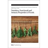 Nutrition, Functional and Sensory Properties of Foods