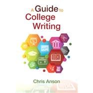 A Guide to College Writing
