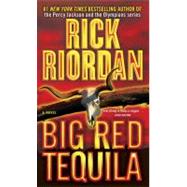 Big Red Tequila