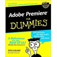 Adobe Premiere For Dummies
