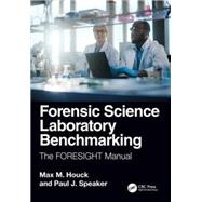 Forensic Science Laboratory Benchmarking