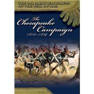 The Chesapeake Campaign 1813-1814