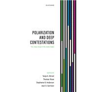 Polarization and Deep Contestations The Liberal Script in the United States
