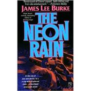 Neon Rain; An Irene Kelly Novel