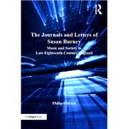 The Journals and Letters of Susan Burney