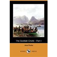 Scottish Chiefs - Part I