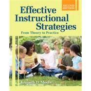 Effective Instructional Strategies : From Theory to Practice