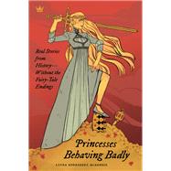 Princesses Behaving Badly