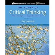 The Power of Critical Thinking Effective Reasoning about Ordinary and Extraordinary Claims