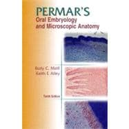 Permar's Oral Embryology and Microscopic Anatomy