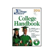 The College Board College Handbook 2001; All-New Thirty-Eighth Annual Edition