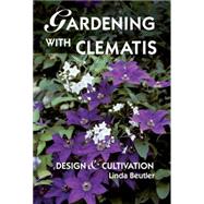 Gardening With Clematis