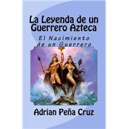 La leyenda de un guerrero azteca / The legend of an Aztec warrior