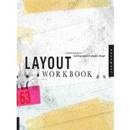 Layout: A Real-world Guide to Building Pages in Graphic Design