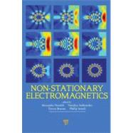 Non-stationary Electromagnetics