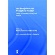 The Biosphere and Noosphere Reader: Global Environment, Society and Change