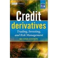 Credit Derivatives Trading, Investing, and Risk Management