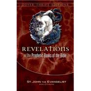 Revelation and Other Prophetic Books of the Bible